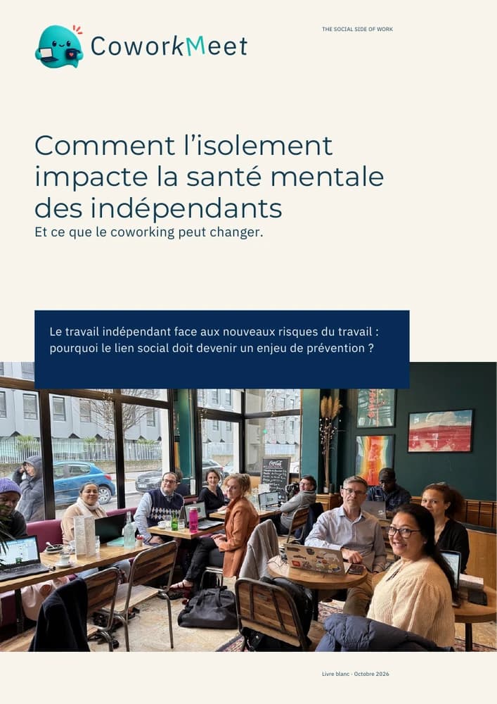 Couverture du livre blanc CoworkMeet « Comment l’isolement impacte la santé mentale des indépendants »